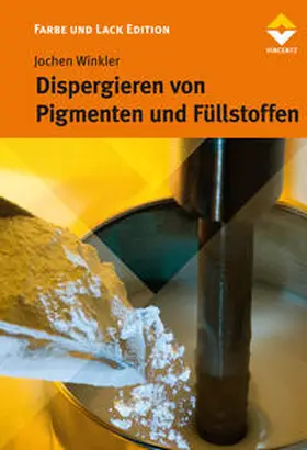Winkler |  Dispergieren von Pigmenten und Füllstoffen | Buch |  Sack Fachmedien