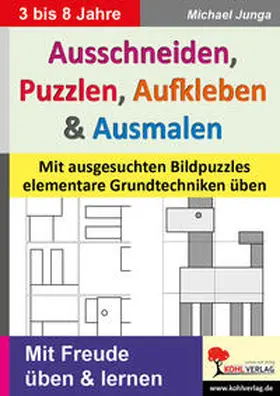 Junga | Ausschneiden, Puzzeln, Aufkleben, Ausmalen | Buch | 978-3-86632-055-0 | www2.sack.de
