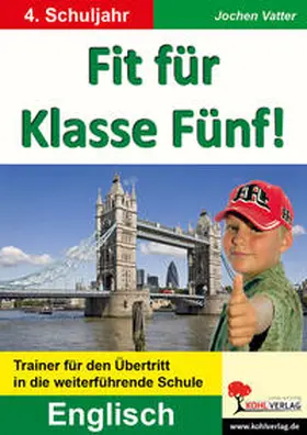 Vatter |  Fit für Klasse Fünf! - Englisch | Buch |  Sack Fachmedien