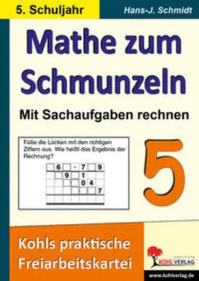 Schmidt |  Mathe zum Schmunzeln - Sachaufgaben / 5. Schuljahr | Buch |  Sack Fachmedien
