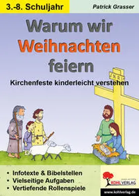 Grasser |  Warum wir Weihnachten feiern | Buch |  Sack Fachmedien