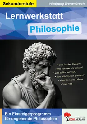 Wertenbroch |  Lernwerkstatt Philosophie | Buch |  Sack Fachmedien