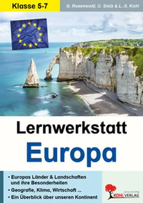 Kohl / Stolz / Rosenwald |  Lernwerkstatt Europa, Sekundarstufe | Buch |  Sack Fachmedien