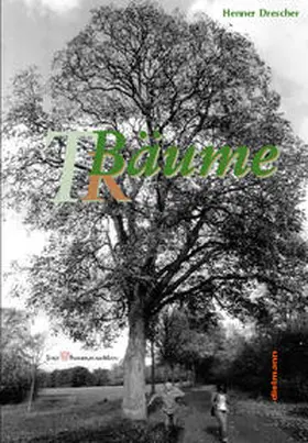 Drescher |  BÄUME – Räume – Träume | Buch |  Sack Fachmedien