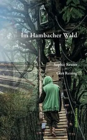 Reising |  Im Hambacher Wald | Buch |  Sack Fachmedien