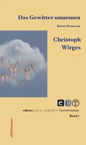 Wirges / Dielmann | Das Gewitter umarmen | Buch | 978-3-86638-371-5 | sack.de