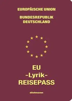 Dielmann / Schöttler |  EU-Lyrik-Reisepass | Buch |  Sack Fachmedien