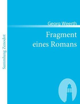 Weerth |  Fragment eines Romans | Buch |  Sack Fachmedien