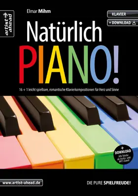 Mihm |  Natürlich Piano! | Buch |  Sack Fachmedien