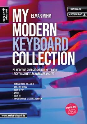 Mihm |  My Modern Keyboard Collection | Buch |  Sack Fachmedien