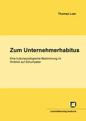 Loer |  Zum Unternehmerhabitus | Buch |  Sack Fachmedien