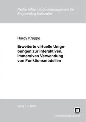 Krappe |  Erweiterte virtuelle Umgebungen zur interaktiven, immersiven Verwendung von Funktionsmodellen | Buch |  Sack Fachmedien