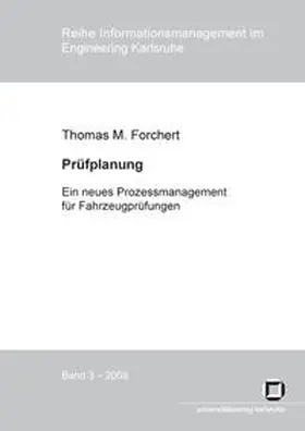 Forchert |  Prüfplanung : ein neues Prozessmanagement  für Fahrzeugprüfungen | Buch |  Sack Fachmedien
