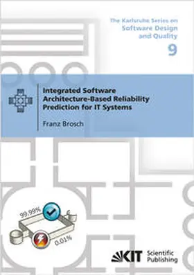 Brosch |  Integrated Software Architecture-Based Reliability Prediction for IT Systems | Buch |  Sack Fachmedien