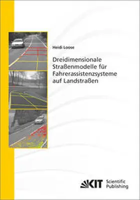 Loose |  Dreidimensionale Straßenmodelle für Fahrerassistenzsysteme auf Landstraßen | Buch |  Sack Fachmedien