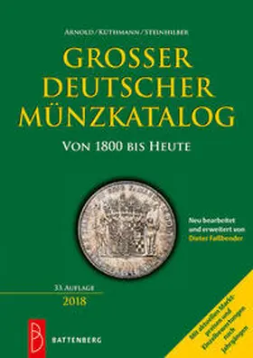 Arnold / Küthmann / Steinhilber |  Großer deutscher Münzkatalog | Buch |  Sack Fachmedien