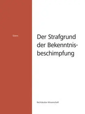 Stern |  Der Strafgrund der Bekenntnisbeschimpfung | Buch |  Sack Fachmedien