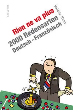 Kunz |  Rien ne va plus | Buch |  Sack Fachmedien