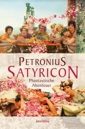 Petronius |  Satyricon | Buch |  Sack Fachmedien