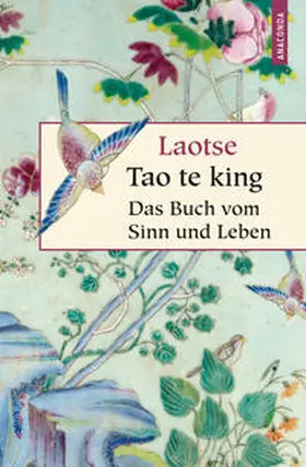 Laotse |  Tao te king | Buch |  Sack Fachmedien