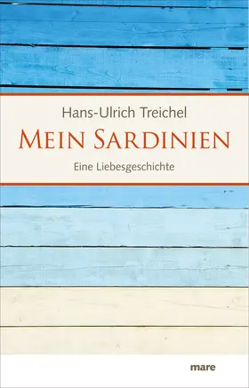 Treichel | Mein Sardinien | Buch | 978-3-86648-138-1 | www2.sack.de