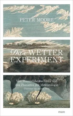Moore |  Das Wetter-Experiment | Buch |  Sack Fachmedien