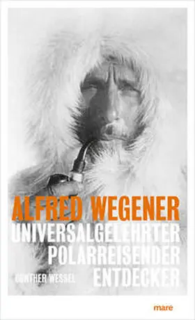 Wessel |  Alfred Wegener | Buch |  Sack Fachmedien