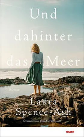 Spence-Ash |  Und dahinter das Meer | Buch |  Sack Fachmedien
