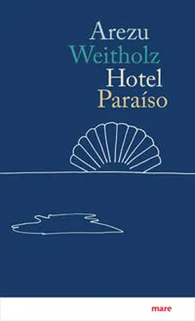 Weitholz |  Hotel Paraíso | Buch |  Sack Fachmedien