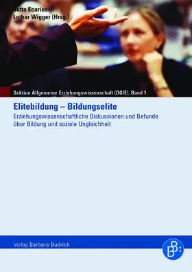 Ecarius / Wigger |  Elitebildung – Bildungselite | Buch |  Sack Fachmedien