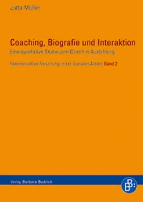 Müller |  Coaching, Biografie und Interaktion | Buch |  Sack Fachmedien