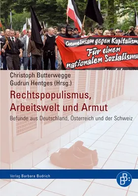 Butterwegge / Hentges |  Rechtspopulismus, Arbeitswelt und Armut | Buch |  Sack Fachmedien