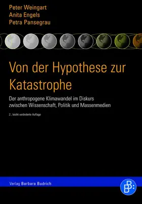 Weingart / Engels / Pansegrau |  Von der Hypothese zur Katastrophe | Buch |  Sack Fachmedien