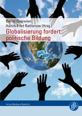 Overwien / Rathenow |  Globalisierung fordert politische Bildung | Buch |  Sack Fachmedien