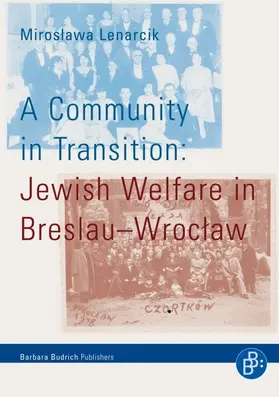 Lenarcik | A Community in Transition | Buch | 978-3-86649-262-2 | sack.de