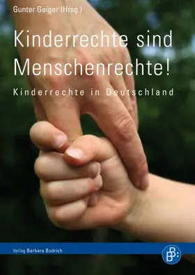 Geiger |  Kinderrechte sind Menschenrechte! | Buch |  Sack Fachmedien
