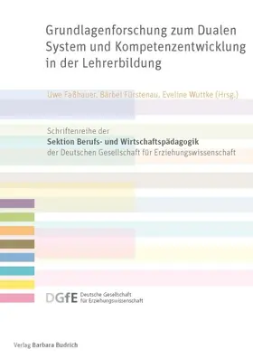 Fasshauer / Faßhauer / Fürstenau |  Grundlagenforschung zum Dualen System und Kompetenzentwicklung in der Lehrerbildung | Buch |  Sack Fachmedien