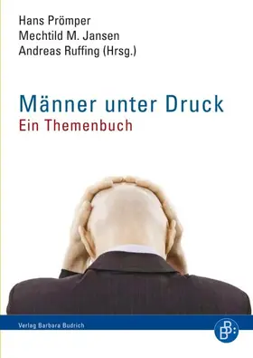 Prömper / Jansen / Ruffing |  Männer unter Druck | Buch |  Sack Fachmedien