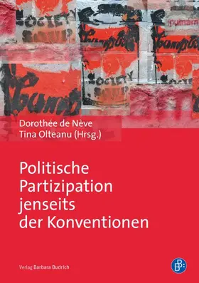 de Nève / Olteanu |  Politische Partizipation jenseits der Konventionen | eBook | Sack Fachmedien