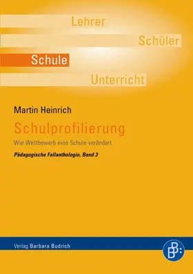 Heinrich |  Schulprofilierung | eBook | Sack Fachmedien