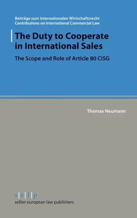Neumann |  The Duty to Cooperate in International Sales | eBook | Sack Fachmedien
