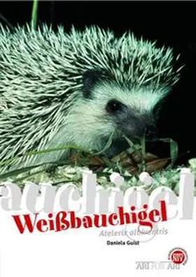 Guist | Weißbauchigel | Buch | 978-3-86659-048-9 | sack.de