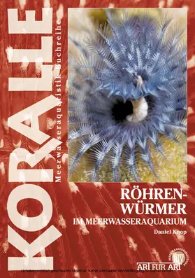 Knop |  Röhrenwürmer im Meerwasseraquarium | eBook | Sack Fachmedien