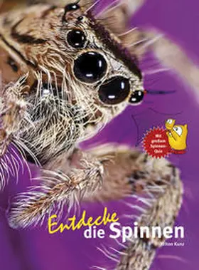 Kunz | Entdecke die Spinnen | Buch | 978-3-86659-396-1 | sack.de