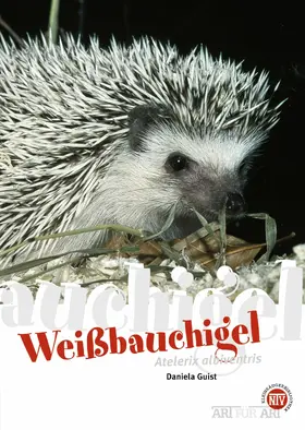 Guist |  Weißbauchigel | eBook | Sack Fachmedien