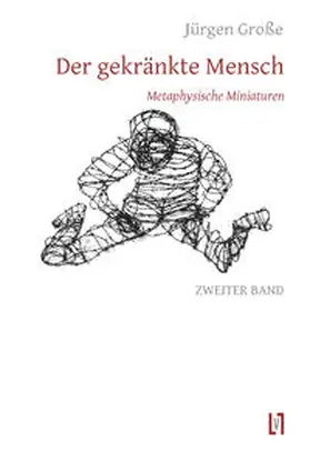 Große |  Der gekränkte Mensch 2 | Buch |  Sack Fachmedien