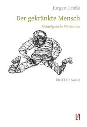 Große |  Der gekränkte Mensch 3 | Buch |  Sack Fachmedien
