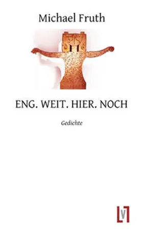 Fruth |  ENG. WEIT. HIER. NOCH | Buch |  Sack Fachmedien