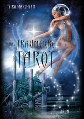 Marchetti |  Das Traumerbe-Tarot | Buch |  Sack Fachmedien