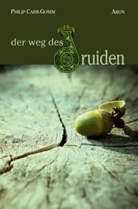 Carr-Gomm |  Der Weg des Druiden | Buch |  Sack Fachmedien